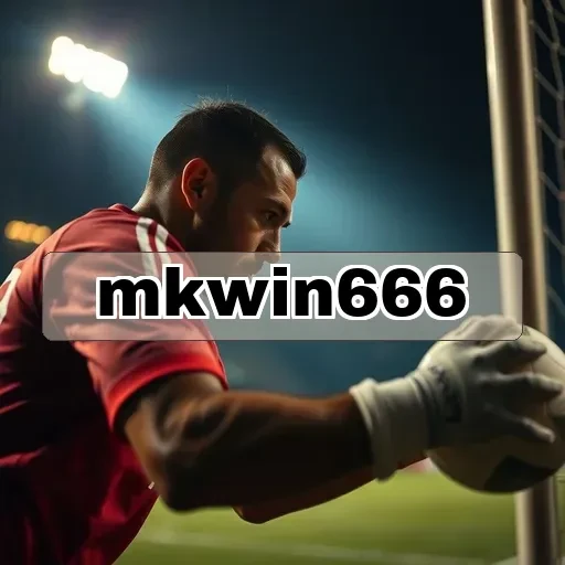 mkwin666: Eksplorasi Taruhan Olahraga Penuh Gaya dan Keseruan